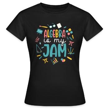 L’algèbre est ma confiture - T-shirt Femme - noir - Devant - AI Model Female 172 dark (172cm)