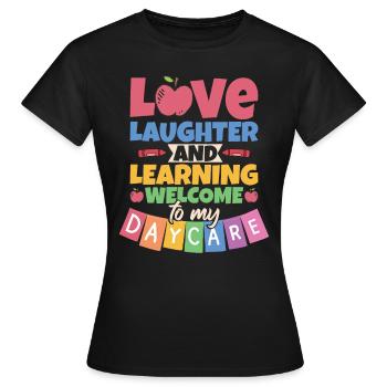 Welcome To My Daycare - Women's T-Shirt - black - Front - AI Model Female 172 dark (172cm)