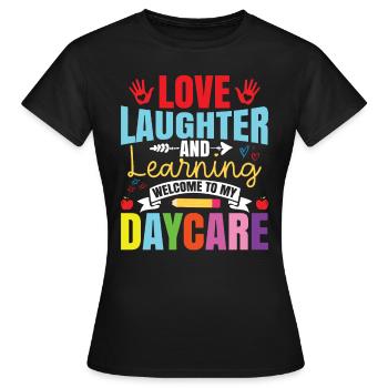 Welcome To My Daycare - Women's T-Shirt - black - Front - AI Model Female 172 dark (172cm)