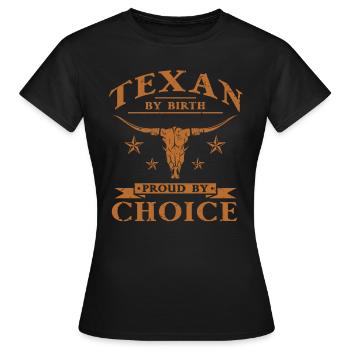 Texan de naissance fier par choix - T-shirt Femme - noir - Devant - AI Model Female 172 dark (172cm)