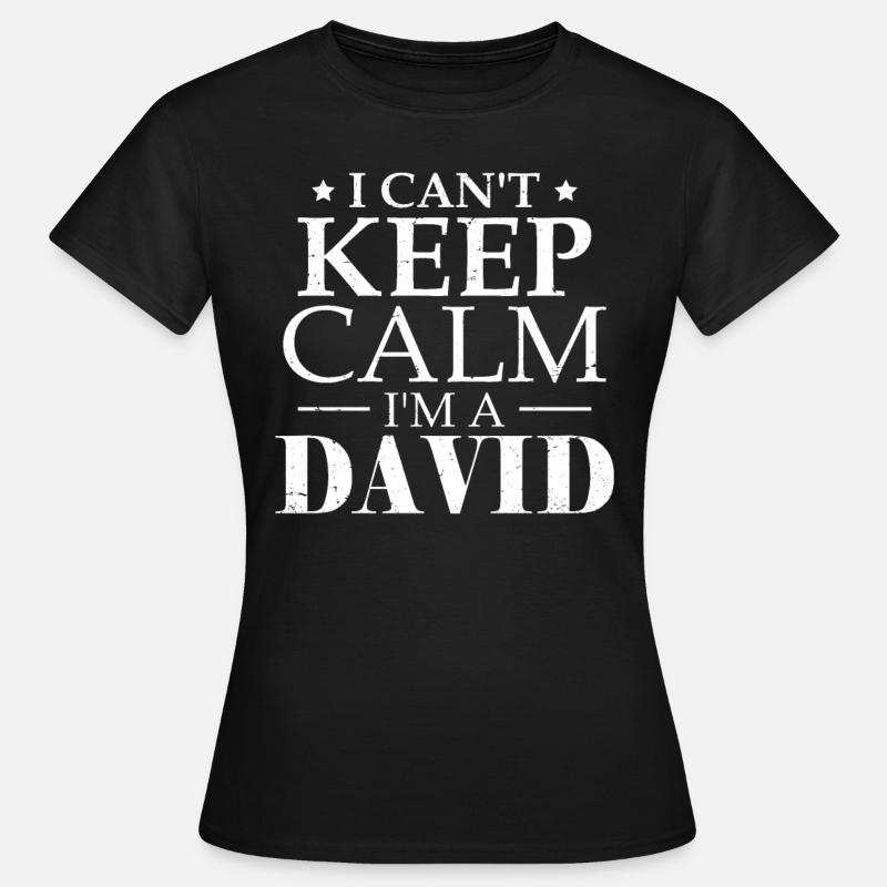 Funny Dave David Sarcasm Humor - Women's T-Shirt - black