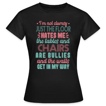 Tollpatschiges Zitat Frauen Lustig - Frauen T-Shirt - Schwarz - Vorne - AI Model Female 172 dark (172cm)