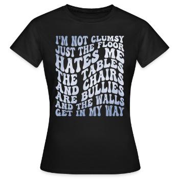 Humorvoll, tollpatschig, lustig, humorvoll - Frauen T-Shirt - Schwarz - Vorne - AI Model Female 172 dark (172cm)