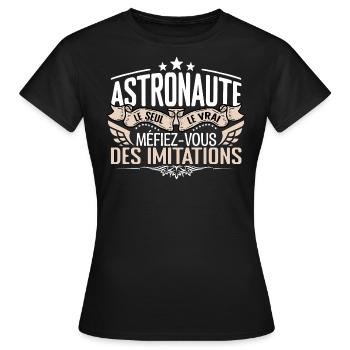 Astronaute le seul Astronaute le vrai Astronaute - T-shirt Femme - noir - Devant - AI Model Female 172 dark (172cm)