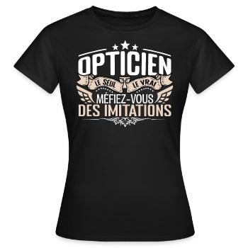 Opticien le seul Opticien le vrai Opticien - T-shirt Femme - noir - Devant - AI Model Female 172 dark (172cm)