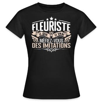 Fleuriste le seul Fleuriste le vrai Fleuriste - T-shirt Femme - noir - Devant - AI Model Female 172 dark (172cm)