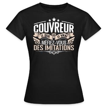 Couvreur le seul Couvreur le vrai Couvreur - T-shirt Femme - noir - Devant - AI Model Female 172 dark (172cm)