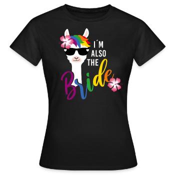 LGBT also bride Lama bachelorette party bachelorette party - Women's T-Shirt - black - Front - AI Model Female 172 dark (172cm)