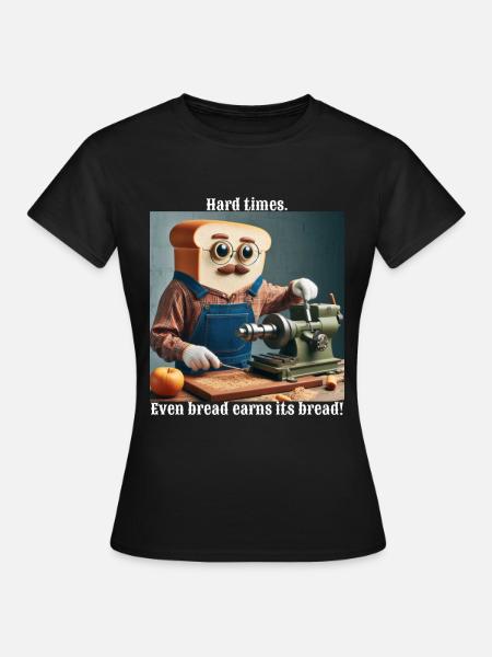 Harte Zeiten - Frauen T-Shirt - Schwarz