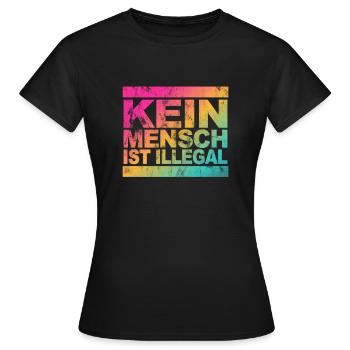 Kein Mensch ist illegal - Gegen Rechts - FCK NZS - Frauen T-Shirt - Schwarz - Vorne - AI Model Female 172 dark (172cm)