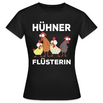 Hühnerflüsterin Huhn Hühnchen Landwirt Hühnerbauer - Frauen T-Shirt - Schwarz - Vorne - AI Model Female 172 dark (172cm)