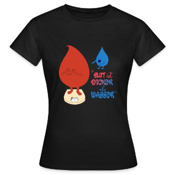 blut ist dicker als wasser - Frauen T-Shirt - Schwarz - Vorne - AI Model Female 172 dark (172cm)