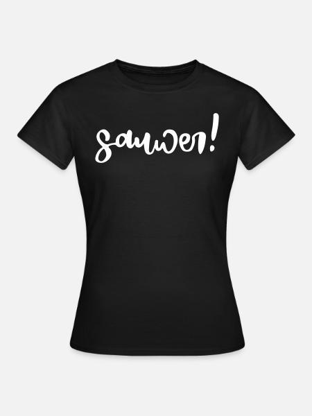 Sauwer Trier Spruch Lustig Stadt Moselfränkisch - Frauen T-Shirt - Schwarz