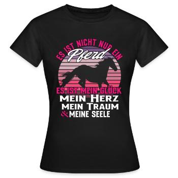Es Ist Nicht Nur Ein Pferd - Pferde Spruch - Frauen T-Shirt - Schwarz - Vorne - AI Model Female 172 dark (172cm)