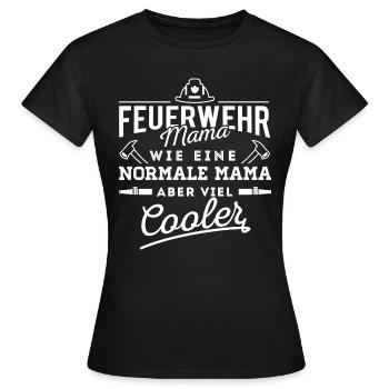 Feuerwehr Mama Feuerwehrfrau - Frauen T-Shirt - Schwarz - Vorne - AI Model Female 172 dark (172cm)