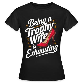 Frau Ehefrau Partnerin Familie Verheiratet - Frauen T-Shirt - Schwarz - Vorne - AI Model Female 172 dark (172cm)