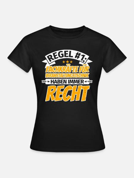 Fachkraft für Veranstaltungstechnik Geschenke - Frauen T-Shirt - Schwarz