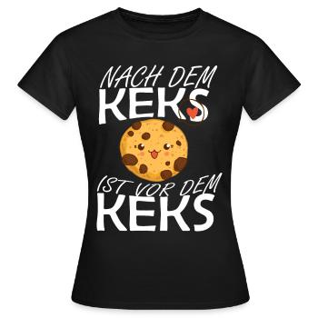 Nach dem Keks ist vor dem Keks Cookie Geschenkidee - Frauen T-Shirt - Schwarz - Vorne - AI Model Female 172 dark (172cm)