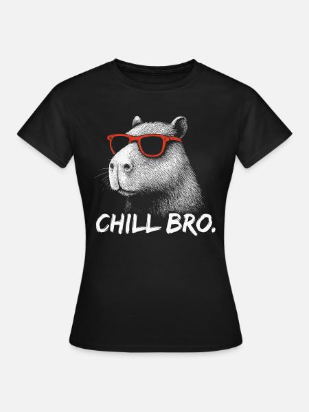 CHILL BRO – Lustiges Capybara mit Sonnenbrille - Dame-T-shirt - sort