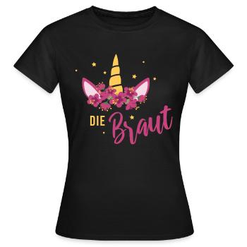 Einhorn Braut JGA Hochzeit Team Gruppenshirt 1 - Frauen T-Shirt - Schwarz - Vorne - AI Model Female 172 dark (172cm)