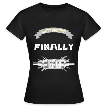 Happy Birthday, zum runden Geburtstag, Geschenk, - Frauen T-Shirt - Schwarz - Vorne - AI Model Female 172 dark (172cm)