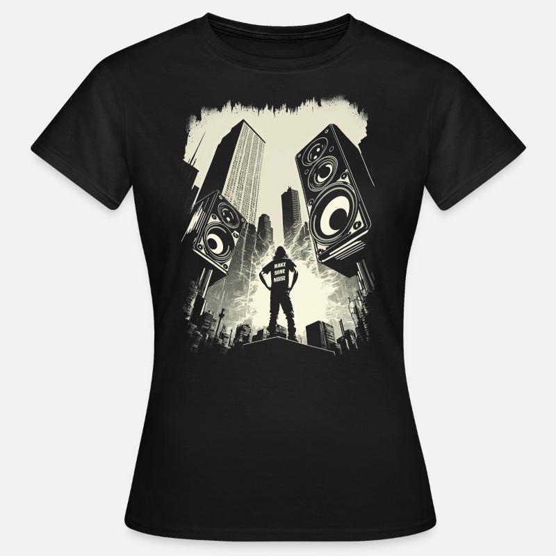 Make Some Noise! - Women's T-Shirt - black