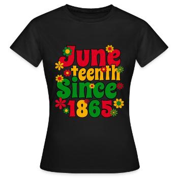 Juneteenth Commemorative1865 Peace Love - Frauen T-Shirt - Schwarz - Vorne - AI Model Female 172 dark (172cm)