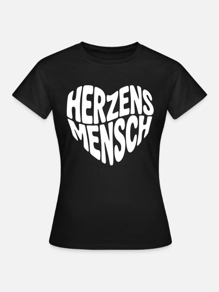Herzensmensch - Frauen T-Shirt - Schwarz