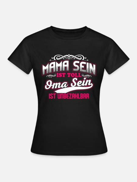 Oma Omi Großmutter unbezahlbar - Frauen T-Shirt - Schwarz