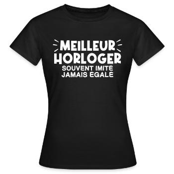 Horloger | Je suis le meilleur Horloger - T-shirt Femme - noir - Devant - AI Model Female 172 dark (172cm)