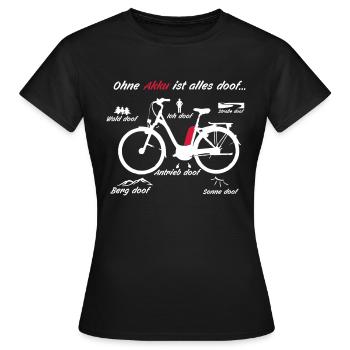 ohne Akku ist alles Doof - Frauen T-Shirt - Schwarz - Vorne - AI Model Female 172 dark (172cm)