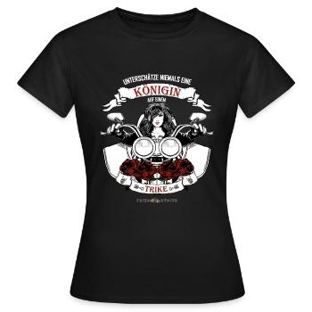 TRIKE / MOTORRAD KÖNIGIN SHIRT GESCHENK - Frauen T-Shirt - Schwarz - Vorne - AI Model Female 172 dark (172cm)