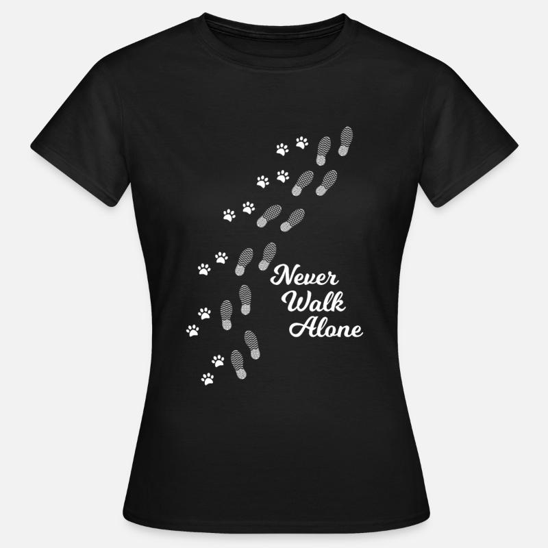 Never Walk Alone - Dog Walking Gassi - Women's T-Shirt - black