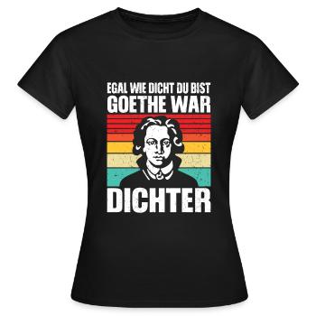 Goethe était poète mème - T-shirt Femme - noir - Devant - AI Model Female 172 dark (172cm)