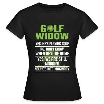 Golf Veuve Femme Toujours Mariée Golfeur - T-shirt Femme - noir - Devant - AI Model Female 172 dark (172cm)