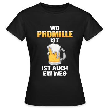 Wo Promille ist, ist auch ein Weg Bier - Frauen T-Shirt - Schwarz - Vorne - AI Model Female 172 dark (172cm)