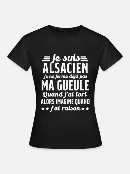 Alsacien je ferme pas ma gueule humour alsace - T-shirt Femme - noir