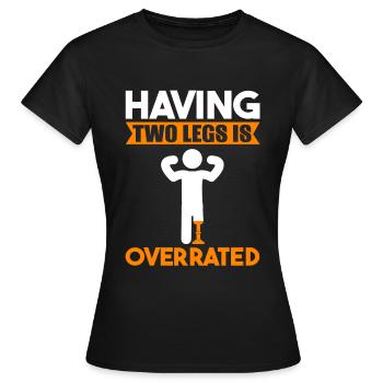 Leg Prosthesis Leg Amputation Funny - Women's T-Shirt - black - Front - AI Model Female 172 dark (172cm)