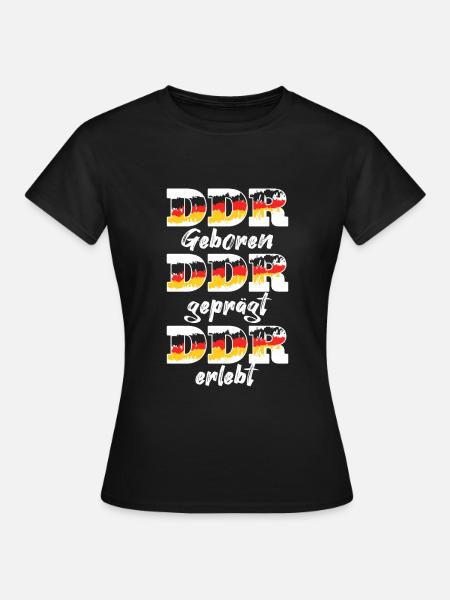 Cooler Ddr Ostdeutschland Osten Spruch - Frauen T-Shirt - Schwarz