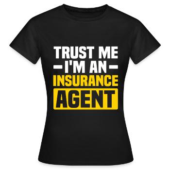 Agent d’assurance Actuaire Assurance-vie - T-shirt Femme - noir - Devant - AI Model Female 172 dark (172cm)