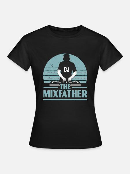 The Mixfather Dad Father's Day DJ Disc Jockey - Koszulka damska - czarny