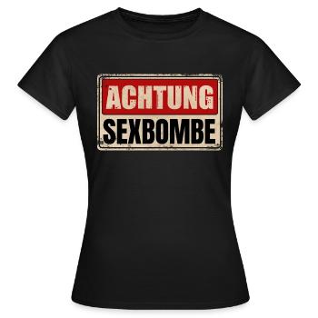 ACHTUNG SEXBOMBE - Frauen T-Shirt - Schwarz - Vorne - AI Model Female 172 dark (172cm)