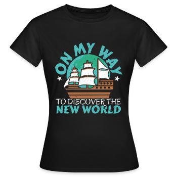 Auf dem Weg zur Entdeckung der Neuen Welt Kolumbus - Frauen T-Shirt - Schwarz - Vorne - AI Model Female 172 dark (172cm)