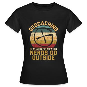 Le géocaching est ce qui se passe lorsque les nerds recherchent - T-shirt Femme - noir - Devant - AI Model Female 172 dark (172cm)
