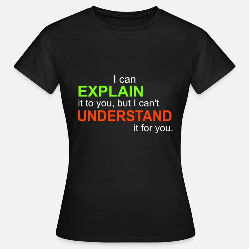 Nerd IT Geek Informatiker Programmierer Geschenk - Frauen T-Shirt - Schwarz