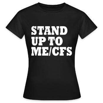 Me/cfs - Stand up to mecfs - Frauen T-Shirt - Schwarz - Vorne - AI Model Female 172 dark (172cm)