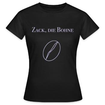 zack die bohne - Frauen T-Shirt - Schwarz - Vorne - AI Model Female 172 dark (172cm)