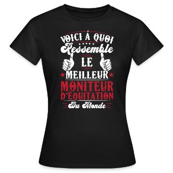 Le meilleur moniteur d'équitation du monde - T-shirt Femme - noir - Devant - AI Model Female 172 dark (172cm)
