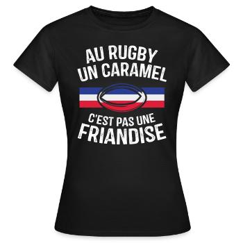 Au Rugby Un Caramel C'est Pas Une Friandise - T-shirt Femme - noir - Devant - AI Model Female 172 dark (172cm)
