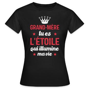 Grand-mère tu es l'étoile qui illumine ma vie - T-shirt Femme - noir - Devant - AI Model Female 172 dark (172cm)